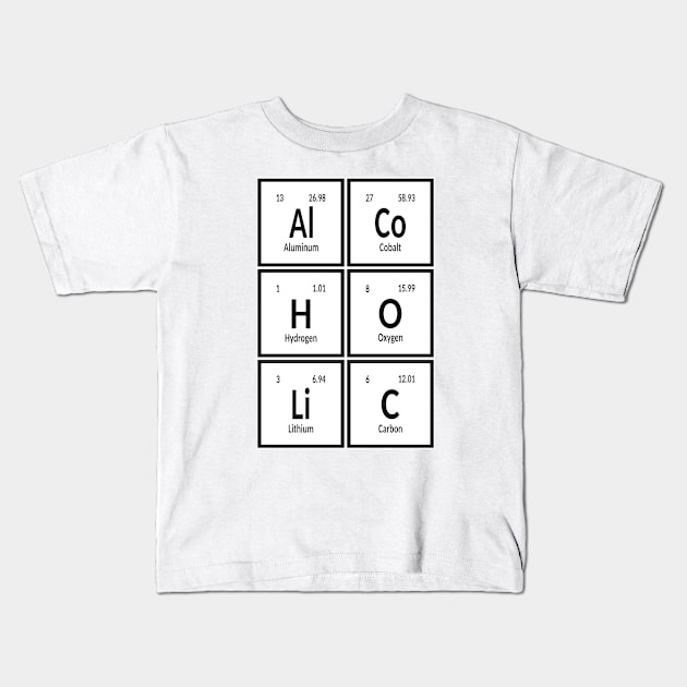 Alcoholic | Periodic Table of Elements Kids T-Shirt by Maozva-DSGN